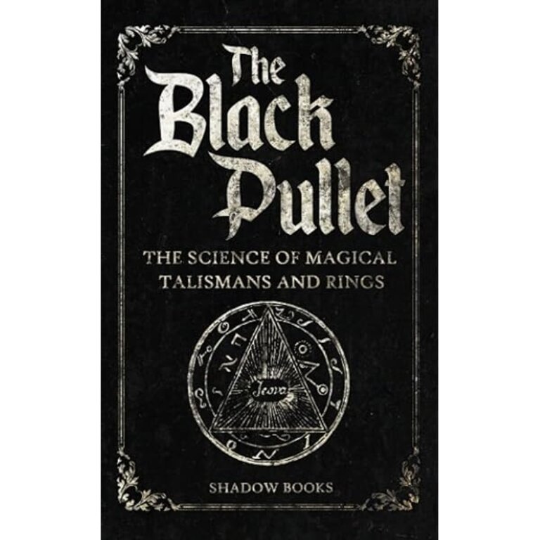 Weiser BLACK PULLET: The Science Of Magical Talismans (20 illustrations)