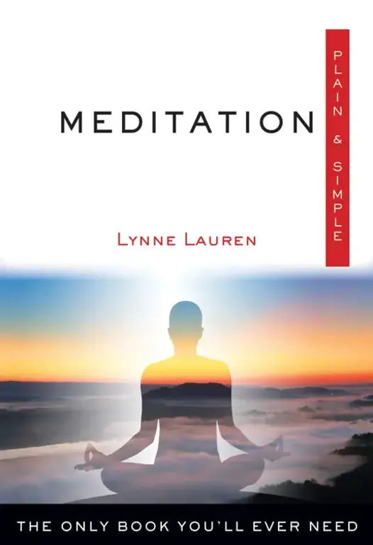 Weiser Meditation: Plain & Simple