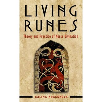 Weiser Living Runes: Theory and Practice of Norse Divination Weiser Living Runes: Theory and Practice of Norse Divination