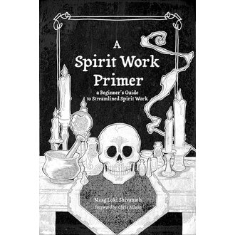 Crossed Crows A Spirit Work Primer: A Beginner's Guide to Streamlined Spirit Work Crossed Crows A Spirit Work Primer: A Beginner's Guide to Streamlined Spirit Work