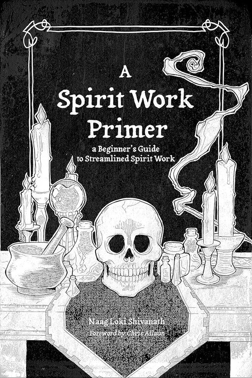 Crossed Crows A Spirit Work Primer: A Beginner's Guide to Streamlined Spirit Work