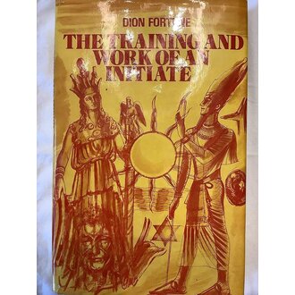 Weiser The Training & Work of an Initiate Weiser The Training & Work of an Initiate