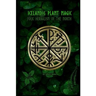 Weiser Icelandic Plant Magic: Folk Herbalism of the North