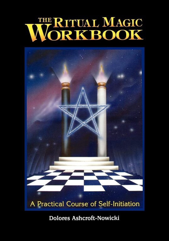 Weiser The Ritual Magic Workbook
