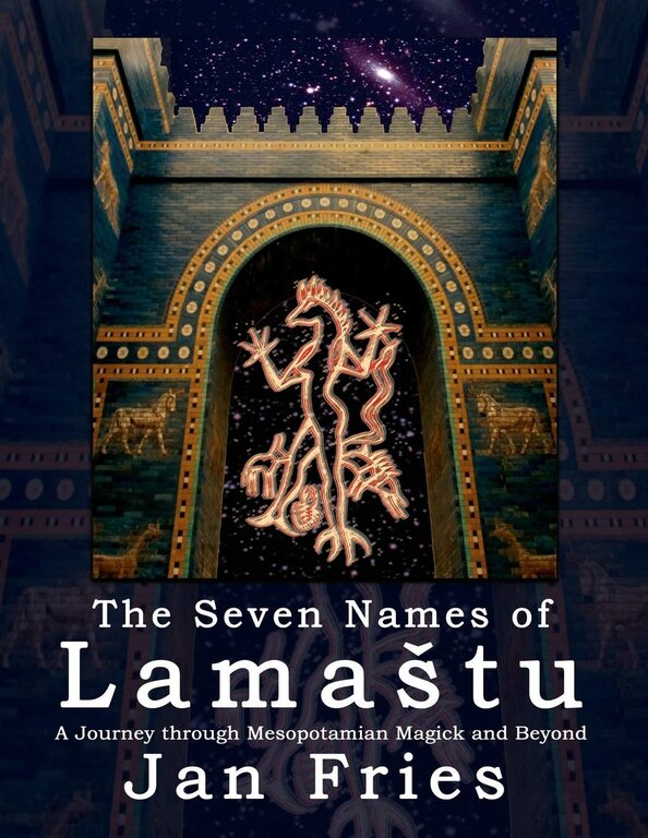 Avalonia The Seven Names of Lamastu: A Journey through Mesopotamian Magick and Beyond