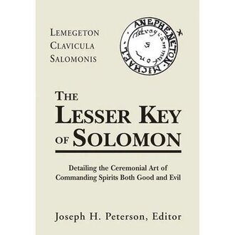 Weiser The Lesser Key of Solomon: Detailing the Ceremonial Art of Commanding Spirits Both Good and Evil Weiser The Lesser Key of Solomon: Detailing the Ceremonial Art of Commanding Spirits Both Good and Evil