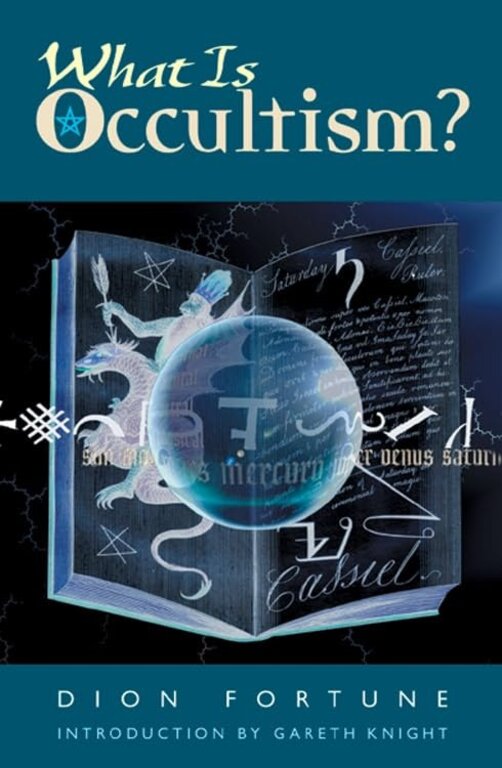 New Leaf Distribution WHAT IS OCCULTISM? (introduction by Gareth Knight) (formerly SANE OCCULTISM)