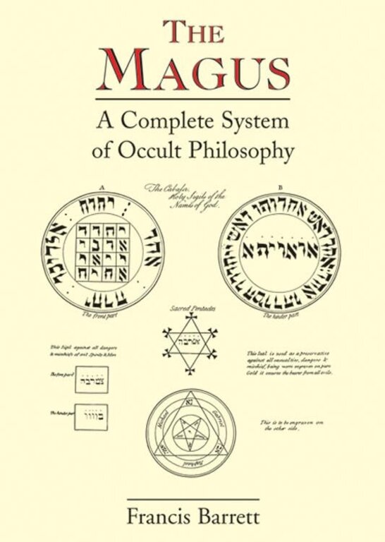 Weiser The Magus: A Complete System of Occult Philosophy