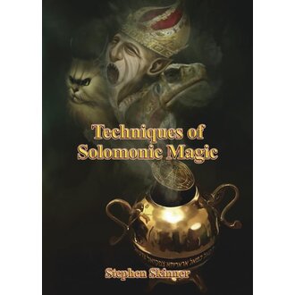 Llewellyn Publications Techniques of Solomonic Magic Llewellyn Publications Techniques of Solomonic Magic