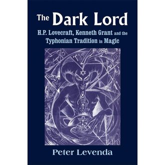 Weiser DARK LORD: H.P. Lovecraft, Kenneth Grant & The Typhonian Tradition Of Magic (H) Weiser DARK LORD: H.P. Lovecraft, Kenneth Grant & The Typhonian Tradition Of Magic (H)