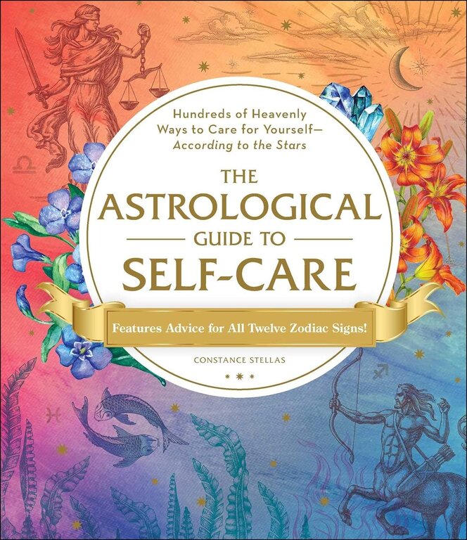 Microcosm The Astrological Guide to Self-Care