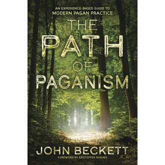 Llewellyn Publications THE PATH OF PAGANISM: An Experienced-Based Guide To Modern Pagan Practices