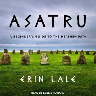 Weiser Asatru: A Beginner's Guide to the Heathen Path
