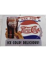 METAL SIGN "ASK FOR PEPSI COLA" 17 X 11.5"