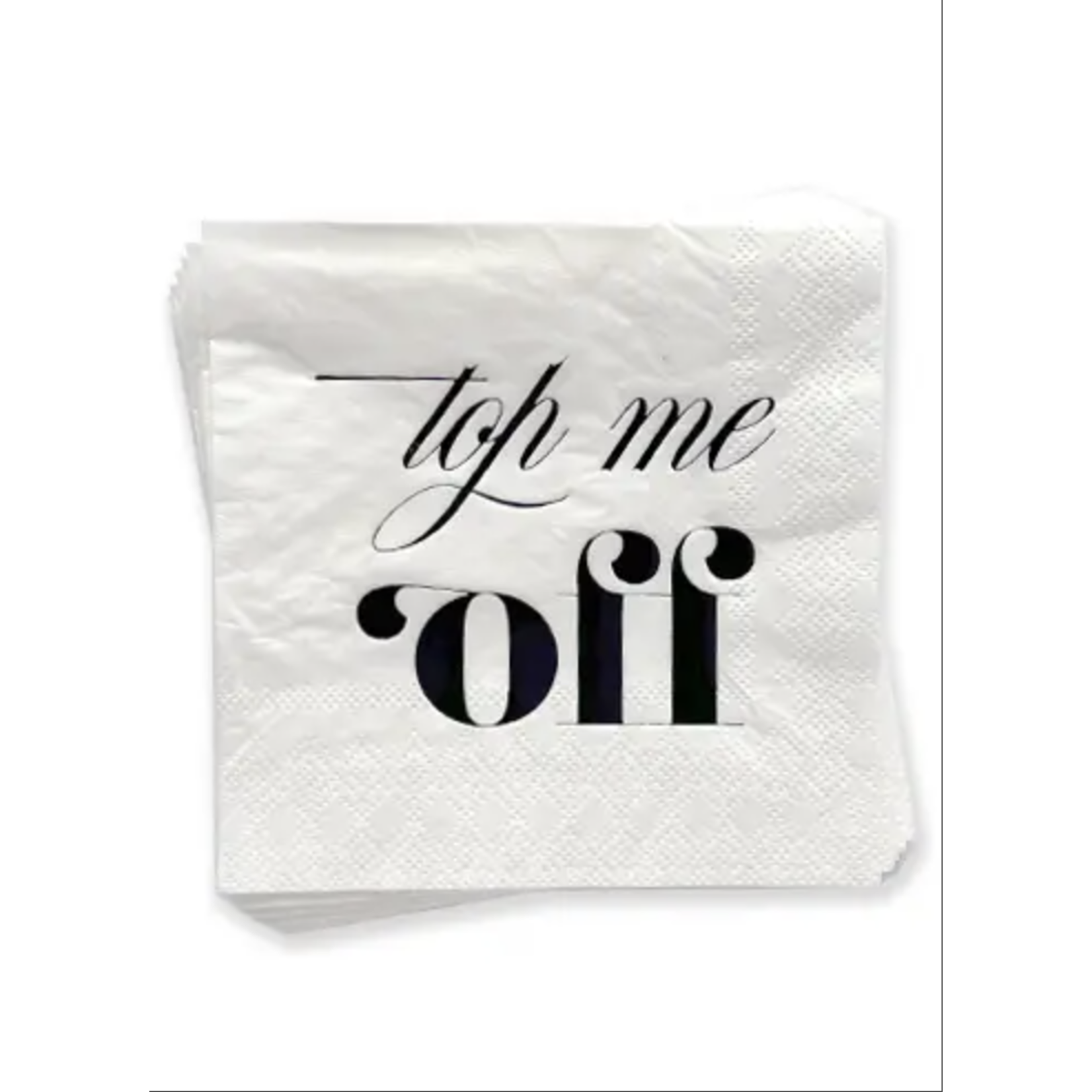 Top Me Off, Cocktail Party Napkins - Black Foil