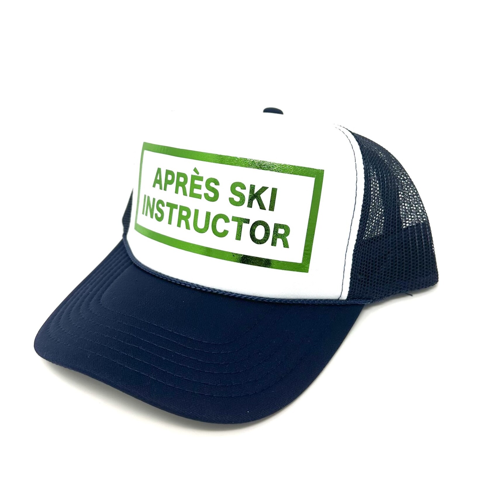 Après Babe Après Ski Instructor Trucker Hat