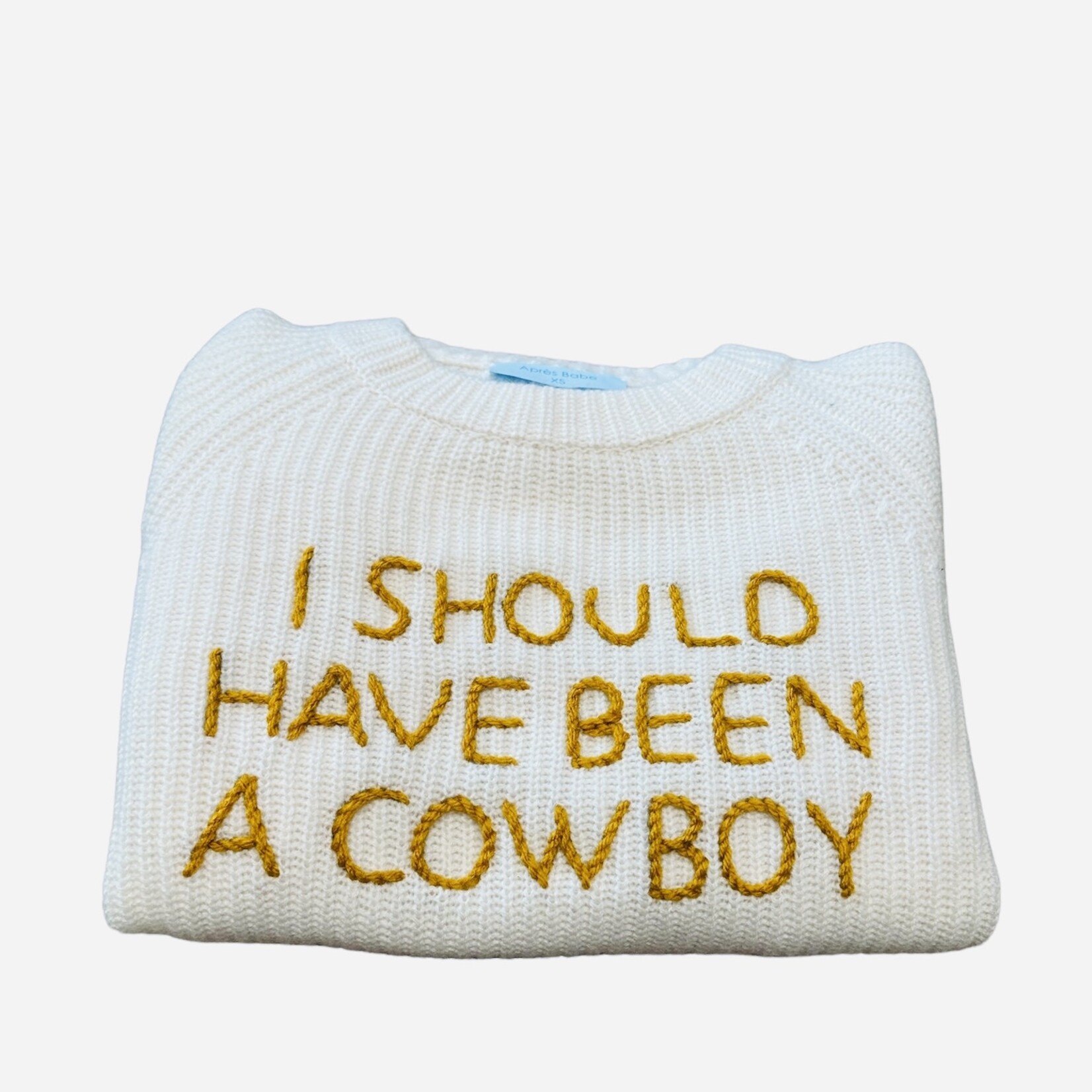 Après Babe Ribbed Cashmere "I SHOULD HAVE BEEN A COWBOY" Sweater