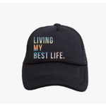 Tiny Trucker Co Living My Best Life Trucker Hat