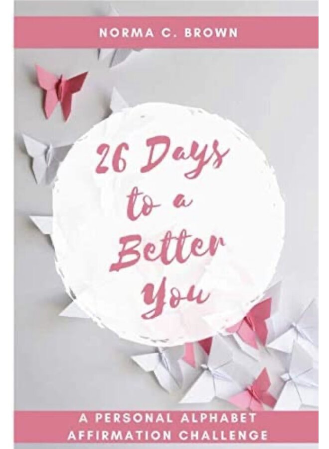 26 Days to a Better You