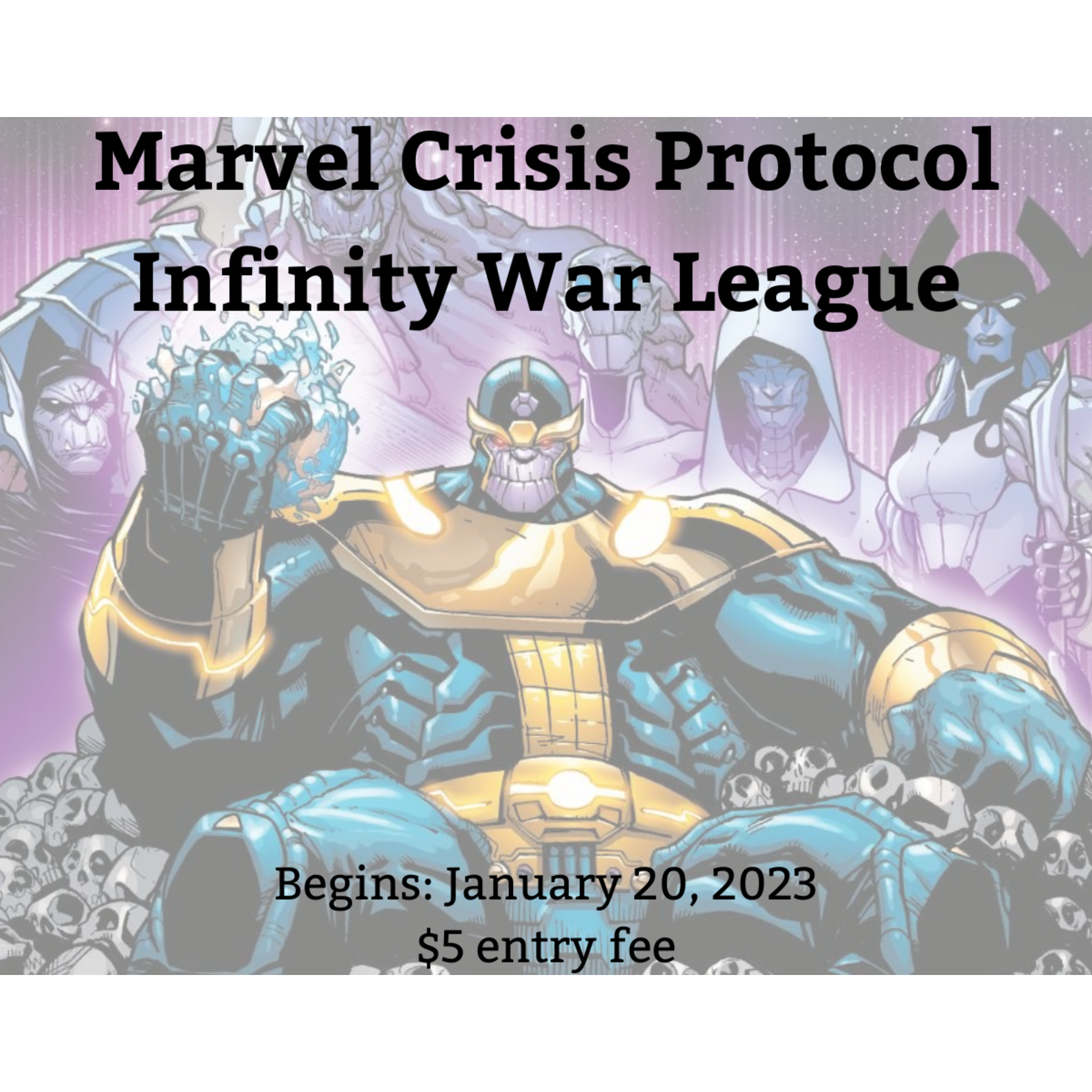 Marvel: Crisis Protocol Infinity League