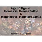 The Wargamers Guild Age of Sigmar Hero Battle & Monster Battle - 3/4/23