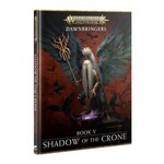 Games Workshop Dawnbringers V: Shadow of the Crone