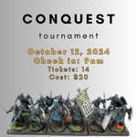 10/12/24 - Conquest Tournament