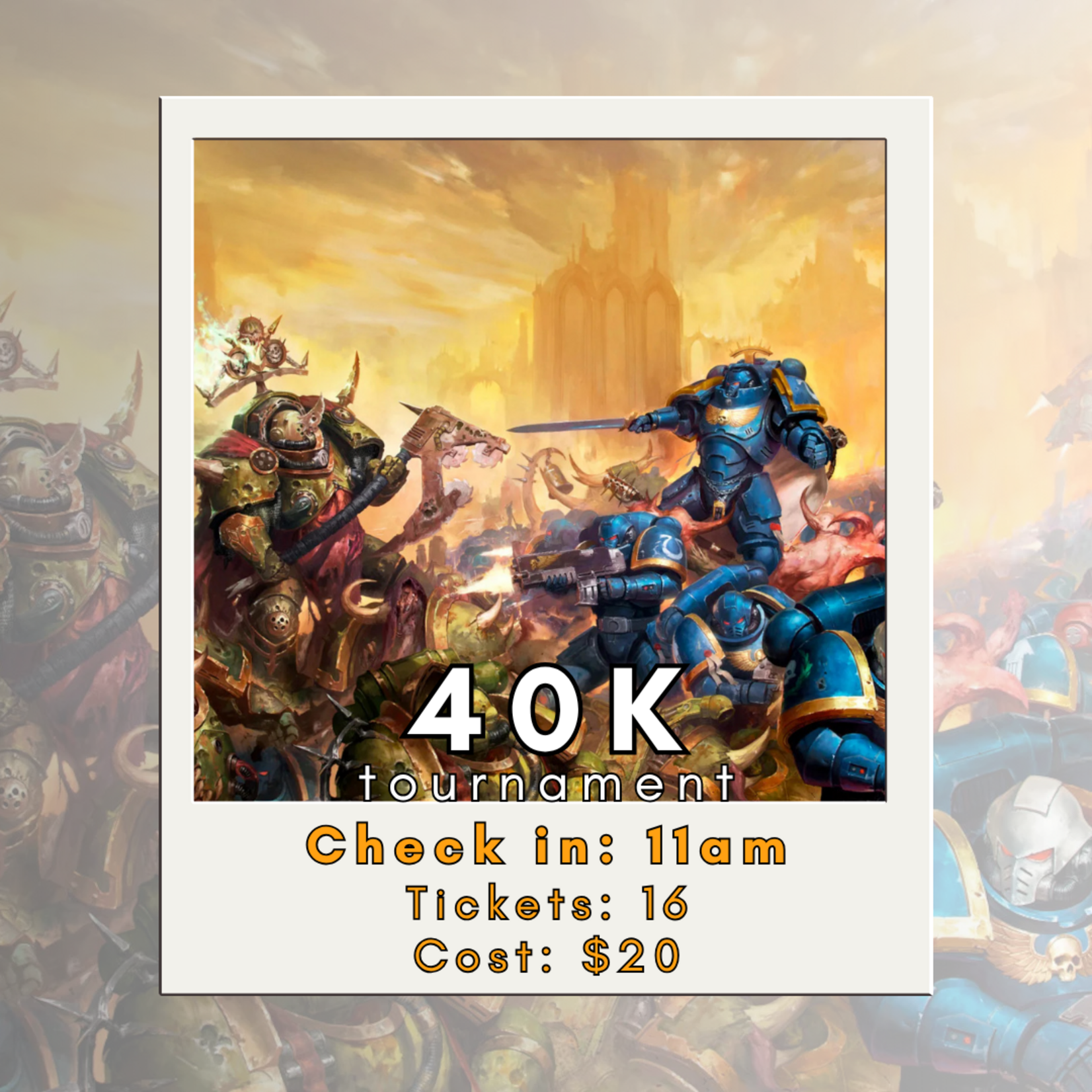 05/16/26 - 40K Tournament (11AM)