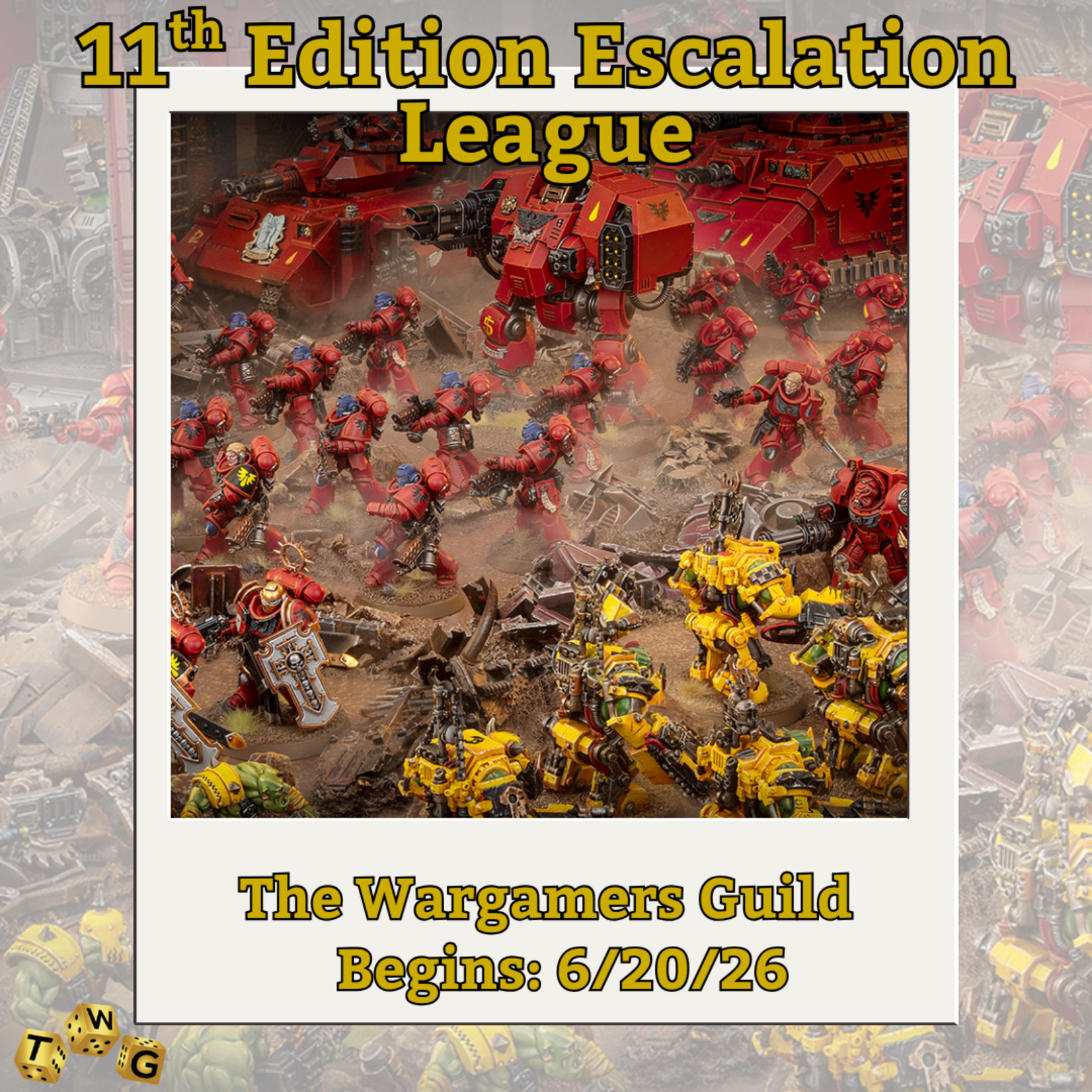 11th Edition Escalation League