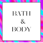 Bath & Body