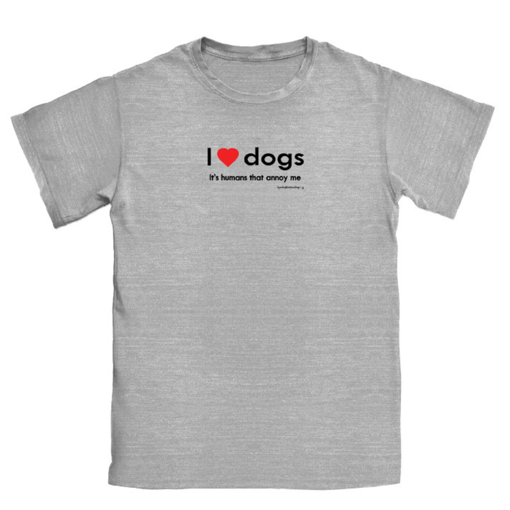 Spoiled Rotten Dogz I Love Dogs... It's Humans That Annoy Me - T-Shirt - Spoiled Rotten Dogz