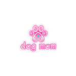 Dog Speak Dog Mom - Sticker - Dog Speak