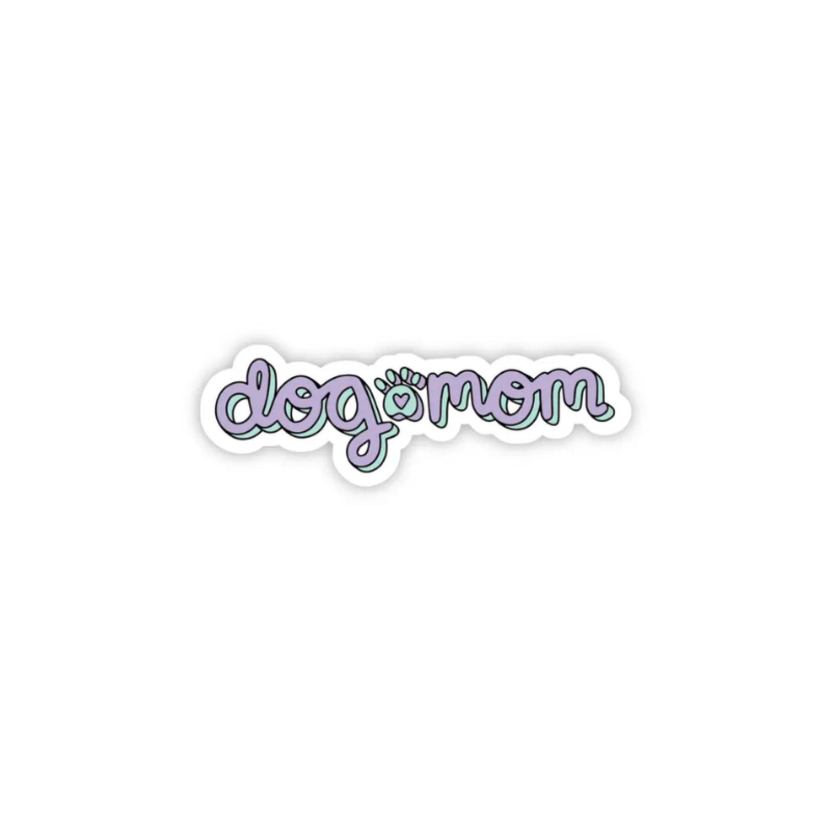 Assorted Designs - Dog Dad / Mom / Grandma - Cat Mom - Pet Parent - Sticker - Big Moods