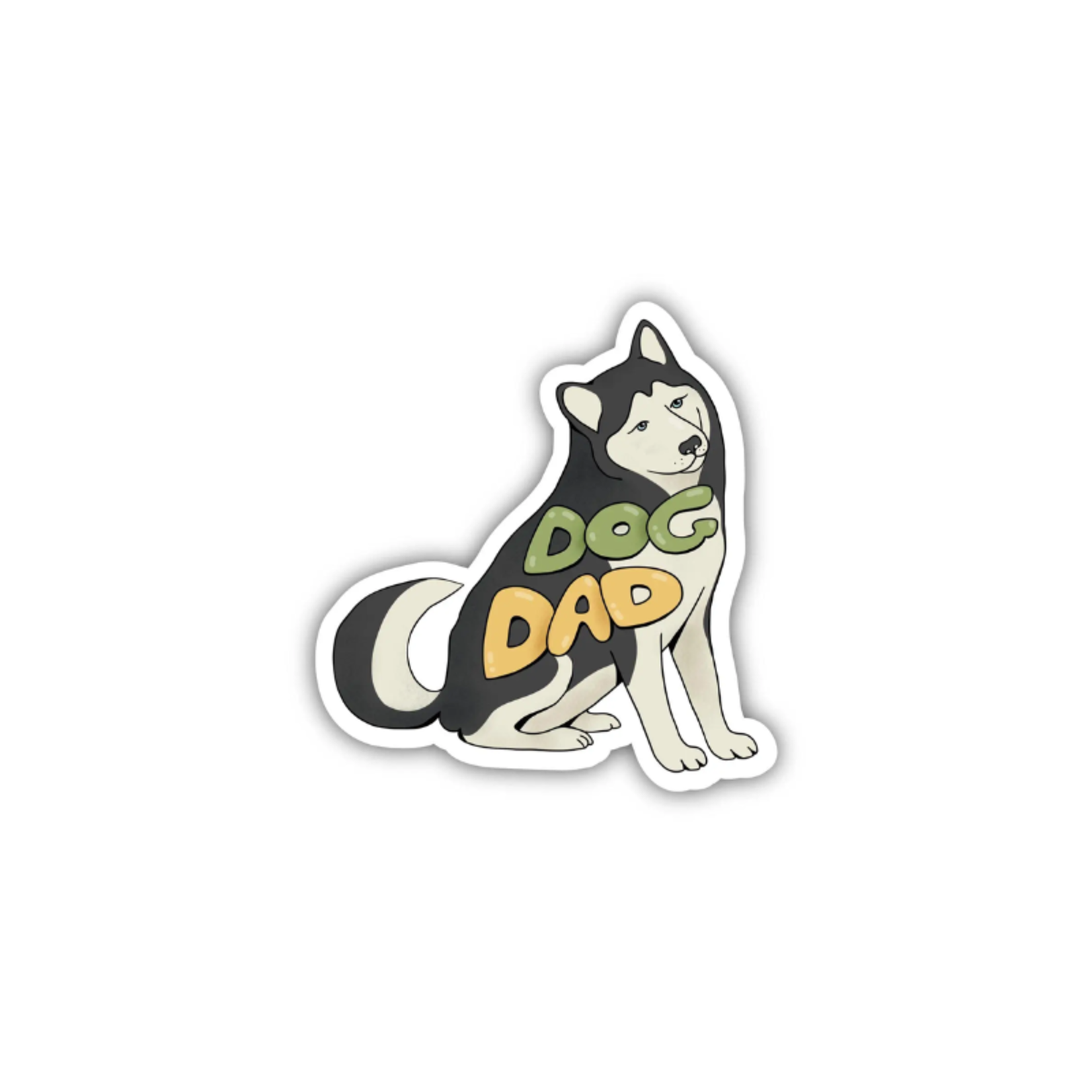 Assorted Designs - Dog Dad / Mom / Grandma - Cat Mom - Pet Parent - Sticker - Big Moods