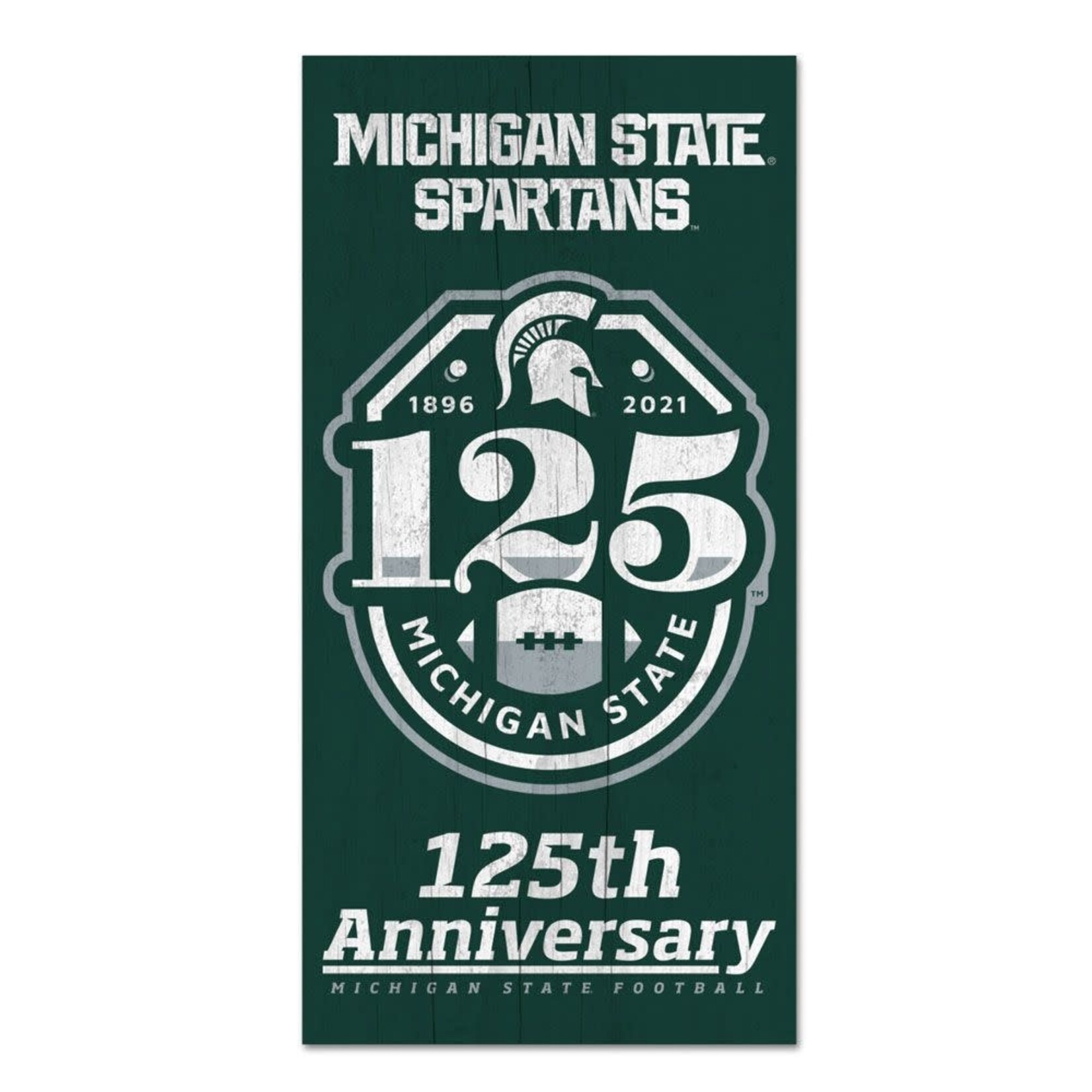 Wincraft NCAA Michigan State Spartans Sign 6''x12'' 125th Anniversary