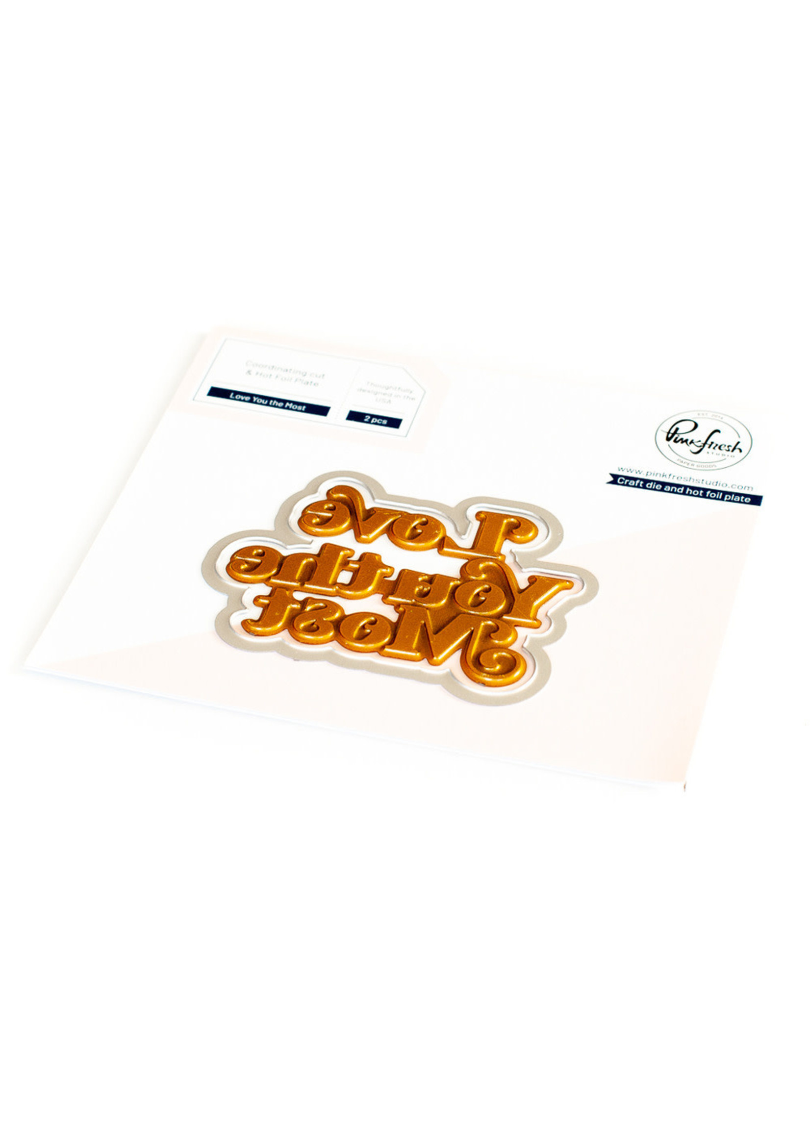 Pink Fresh Studio Hot Foil Plate & Die, Love You the Most