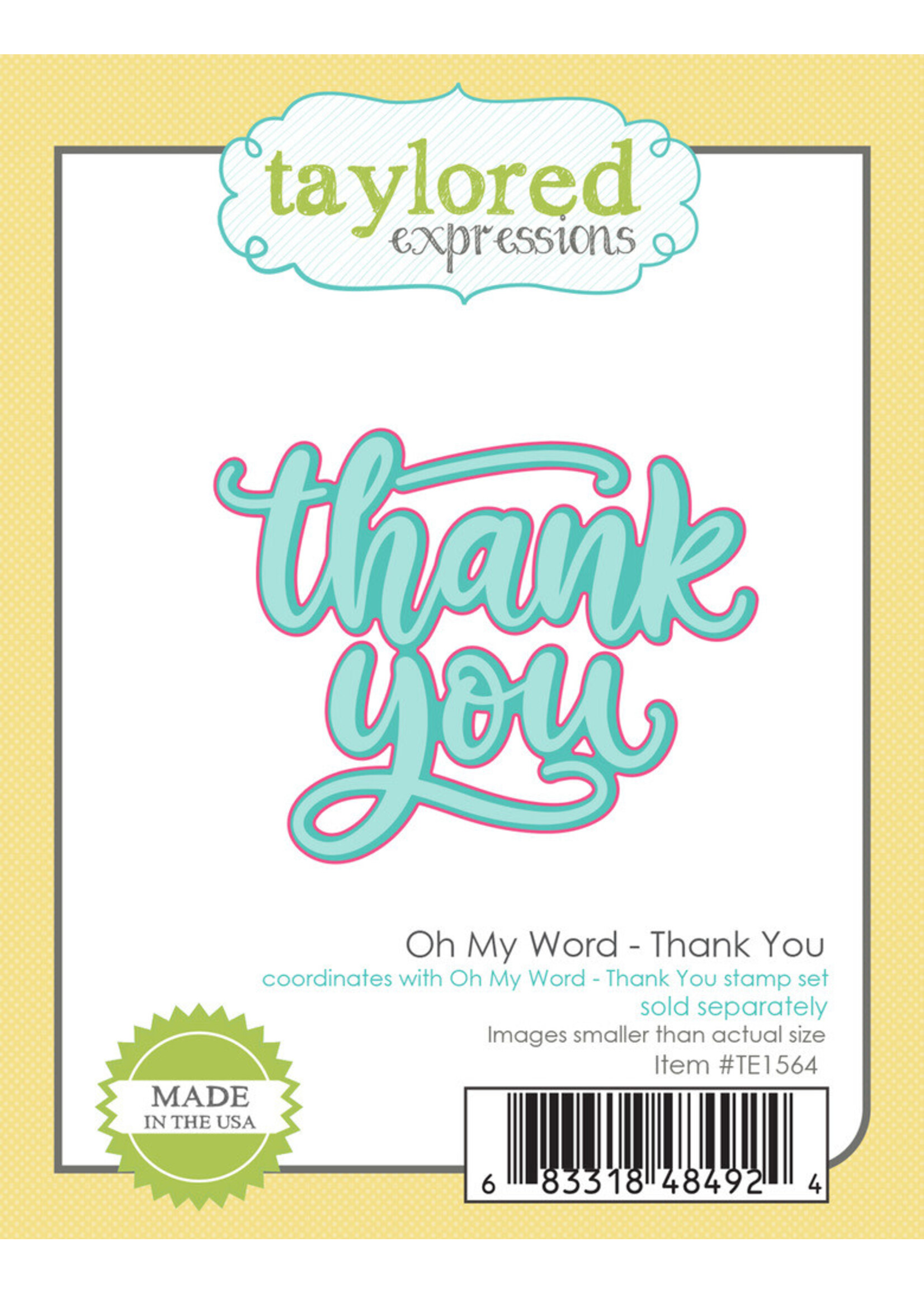 Taylored Expressions Taylored Expressions Stamp/Die Bundle, Oh My Word - Thank You