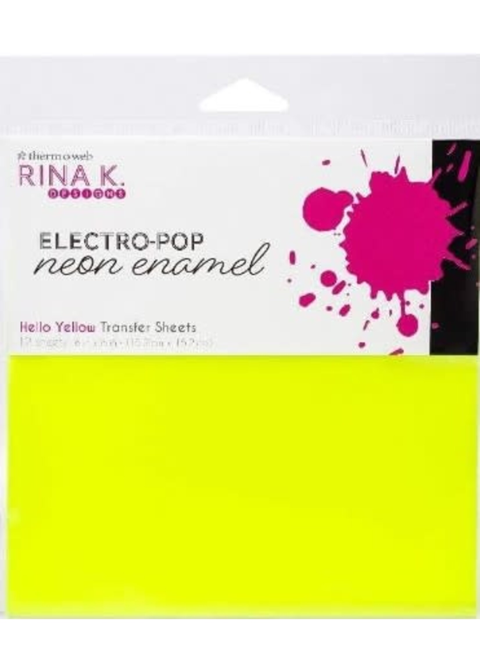 Gina K Rina K Electro-pop neon enamel, Hello Yellow