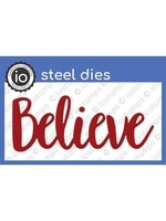 Die, Believe