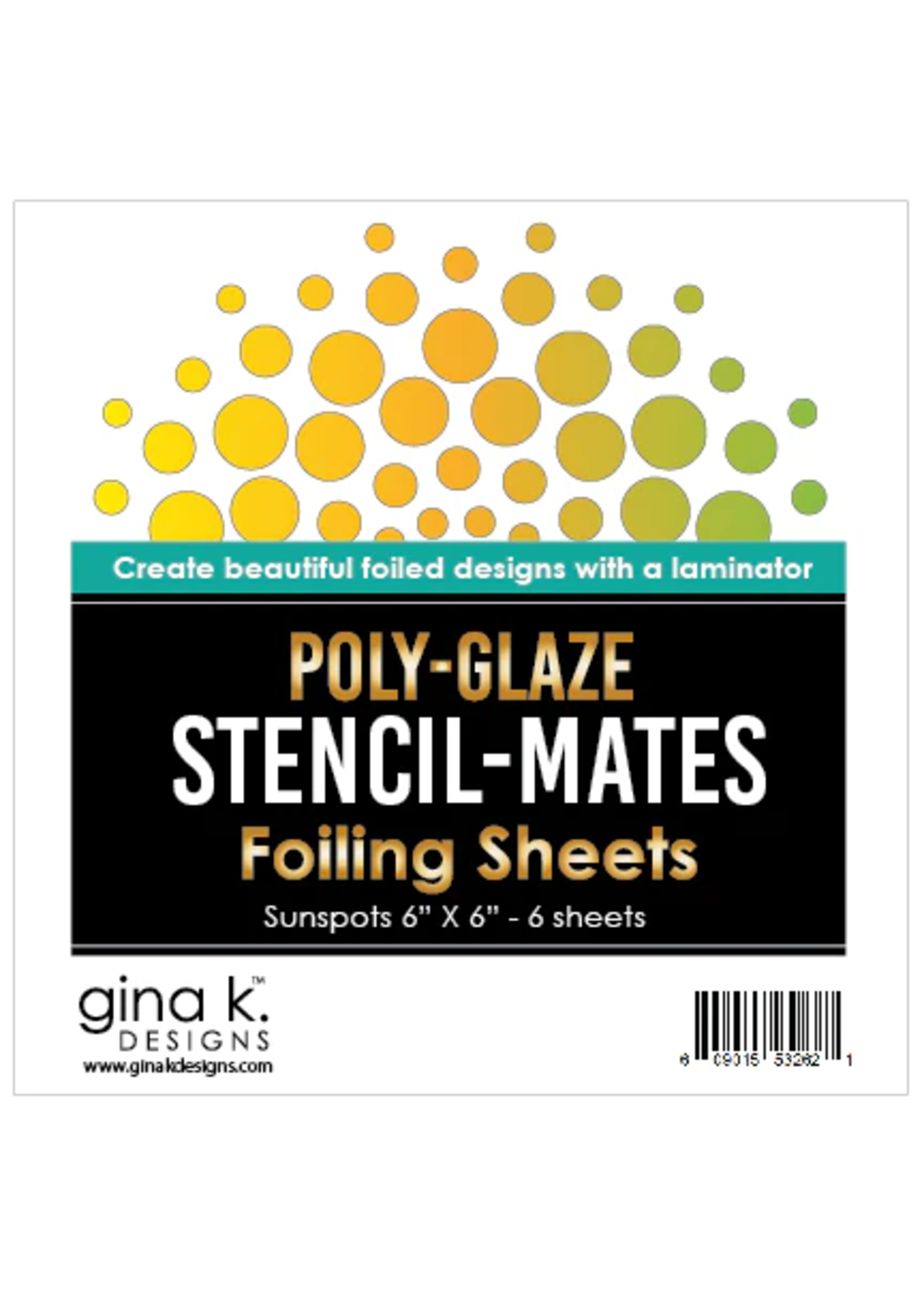 Gina K Foiling Sheets Poly-Glaze Stencil-Mates, Sunspots