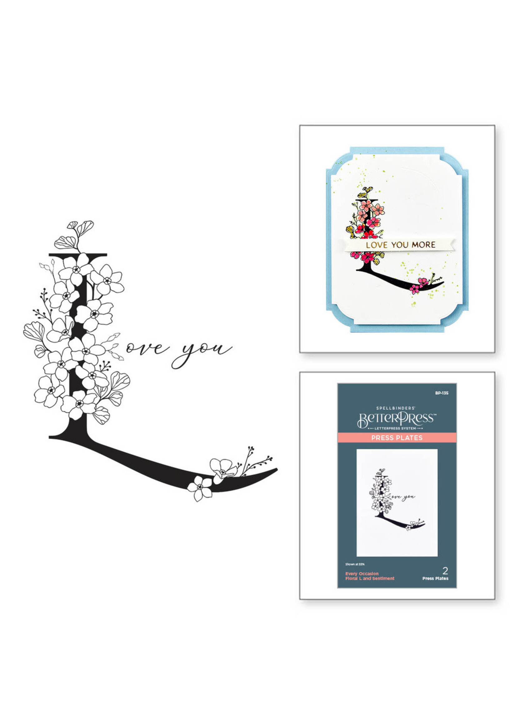 Spellbinders BetterPress, Floral L and Sentiment Press Plate
