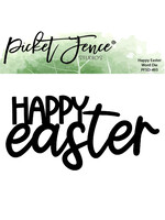 Picket Fence Studios PF Die, Happy Easter Word