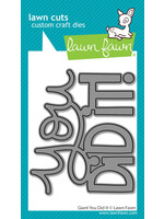 Lawn Fawn Die, Giant You Did It
