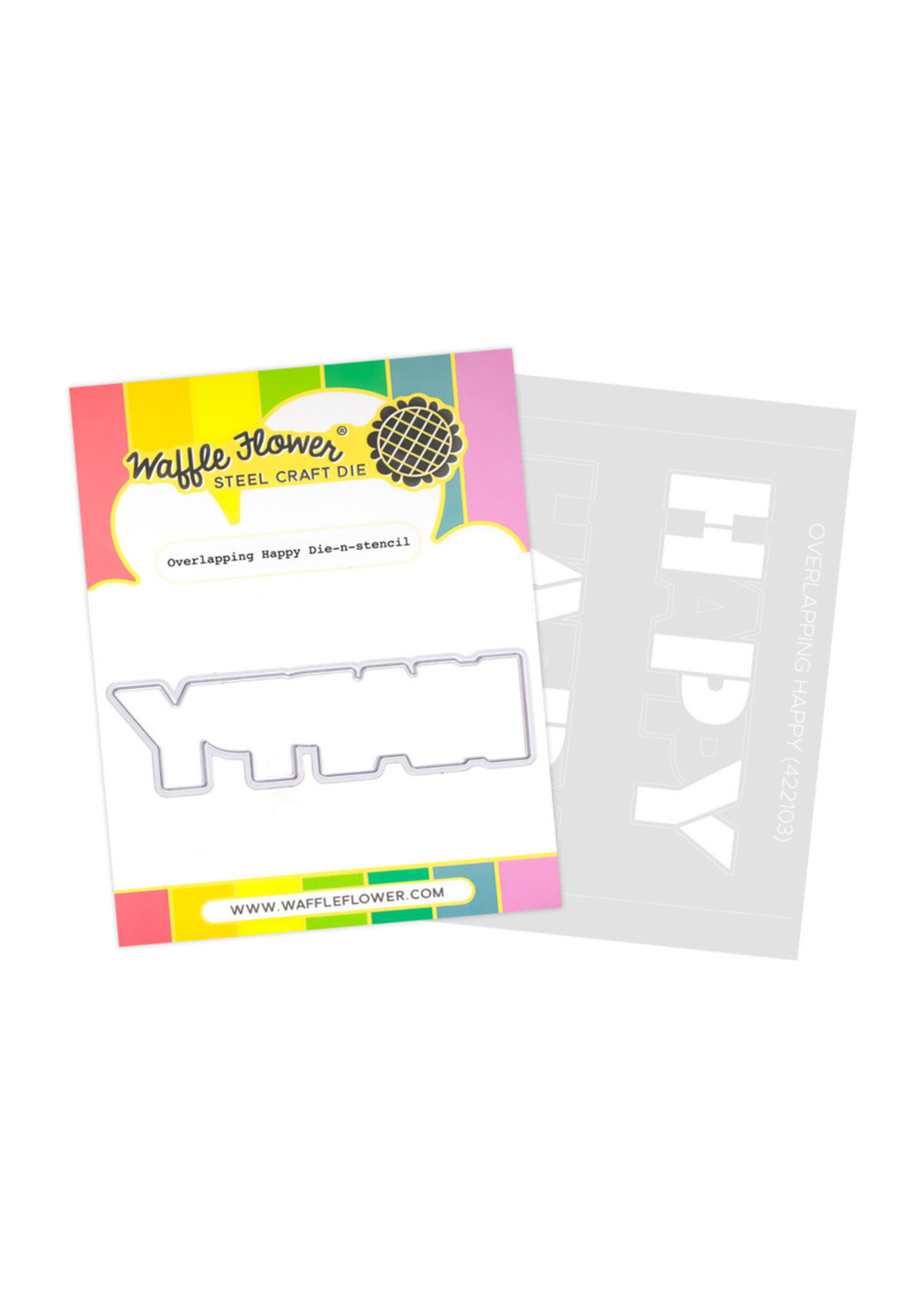 Waffle Flower Die-n-stencil, Overlapping Happy