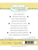 Taylored Expressions Taylored Expression Stamp, Mini Strips- Sympathy