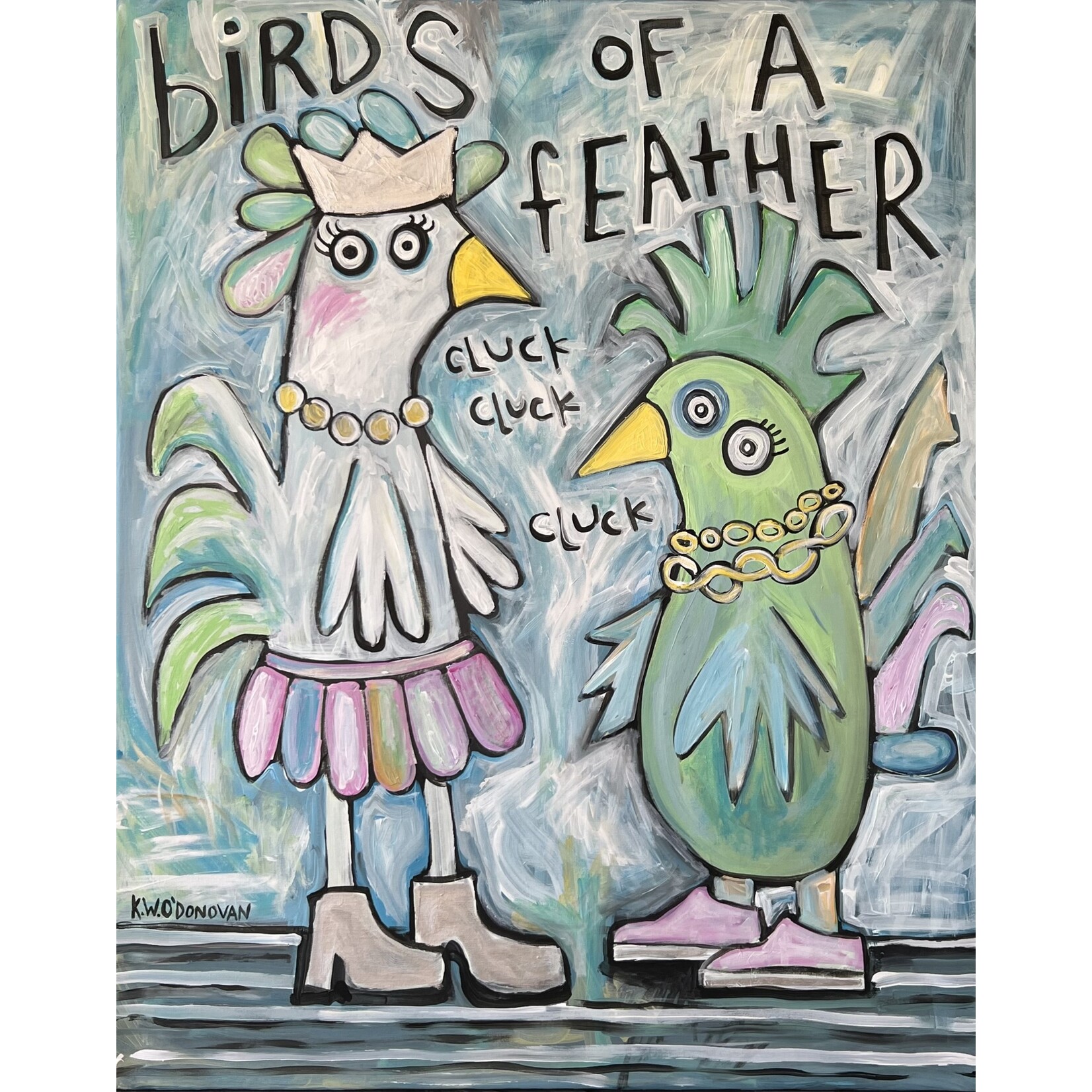 Kelly O'Donovan "Birds of a Feather"