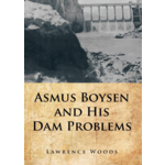 Asmus Boysen and his Dam Problems