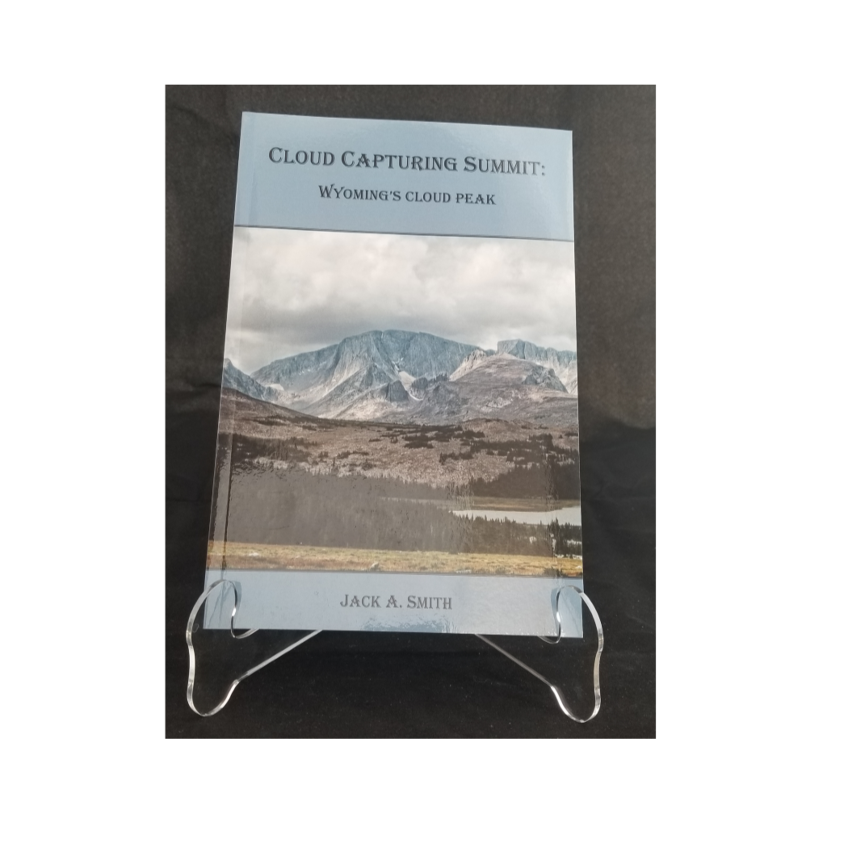 Cloud Capturing Summit: Wyoming's Cloud Peak