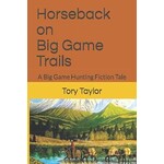 Horseback on Big Game Trails
