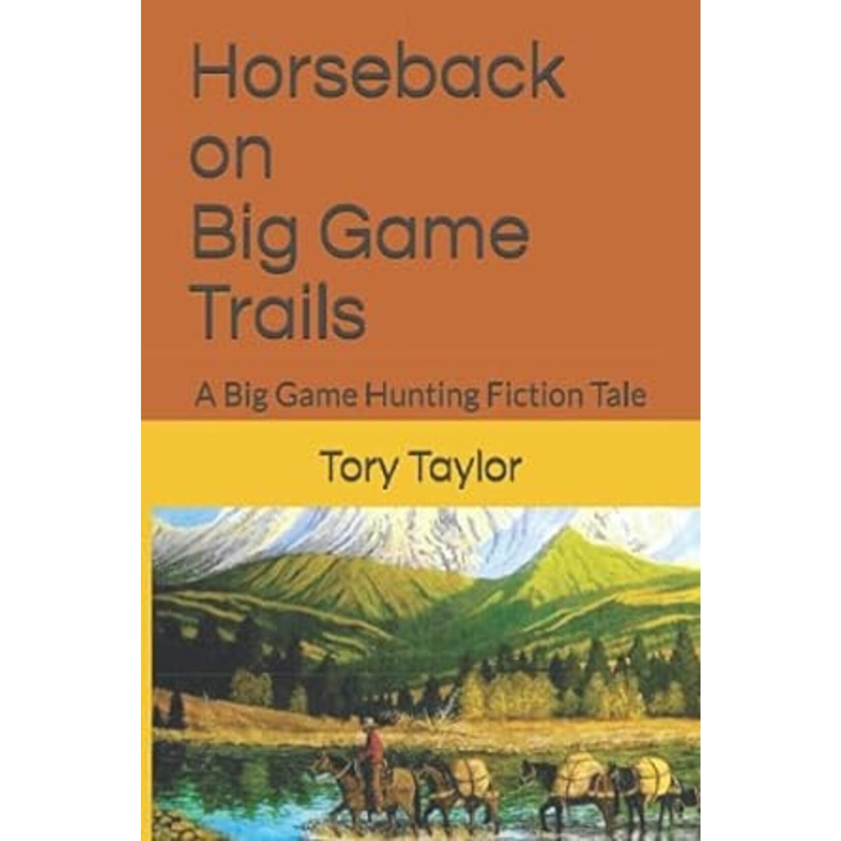 Horseback on Big Game Trails